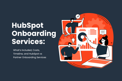 HubSpot Onboarding Services: Should You Use HubSpot or a Partner?