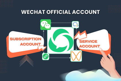 WeChat Official Account: Subscription Account vs Service Account